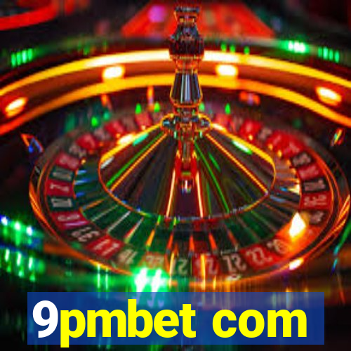 9pmbet com
